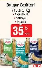 YAYLA PİLAVLIK BULGUR ÇEŞİTLERİ 1 KG fiyat ve kampanya bilgisi